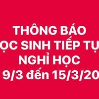 Thông báo HS tiếp tục nghỉ học từ ngày 9/3 đến 15/3/2020